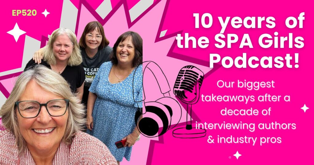 SPA girls Podcast graphic with photo of the SPA Girls and text  "10 Year of Podcasting"